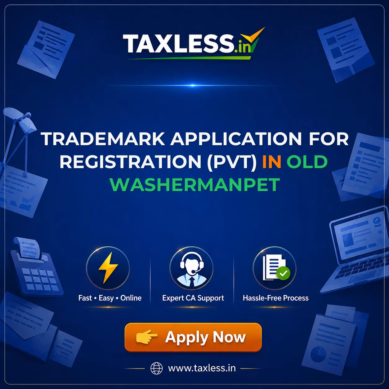 Trademark Application For Registration (Pvt) in Old Washermanpet
