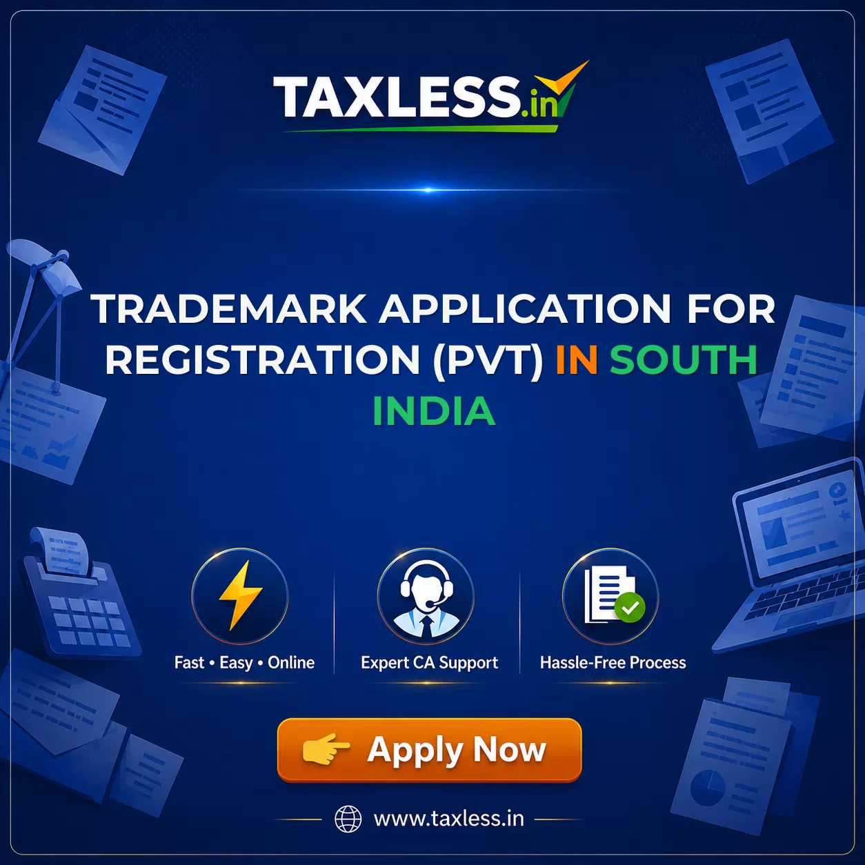 Trademark Application For Registration (Pvt) in South India