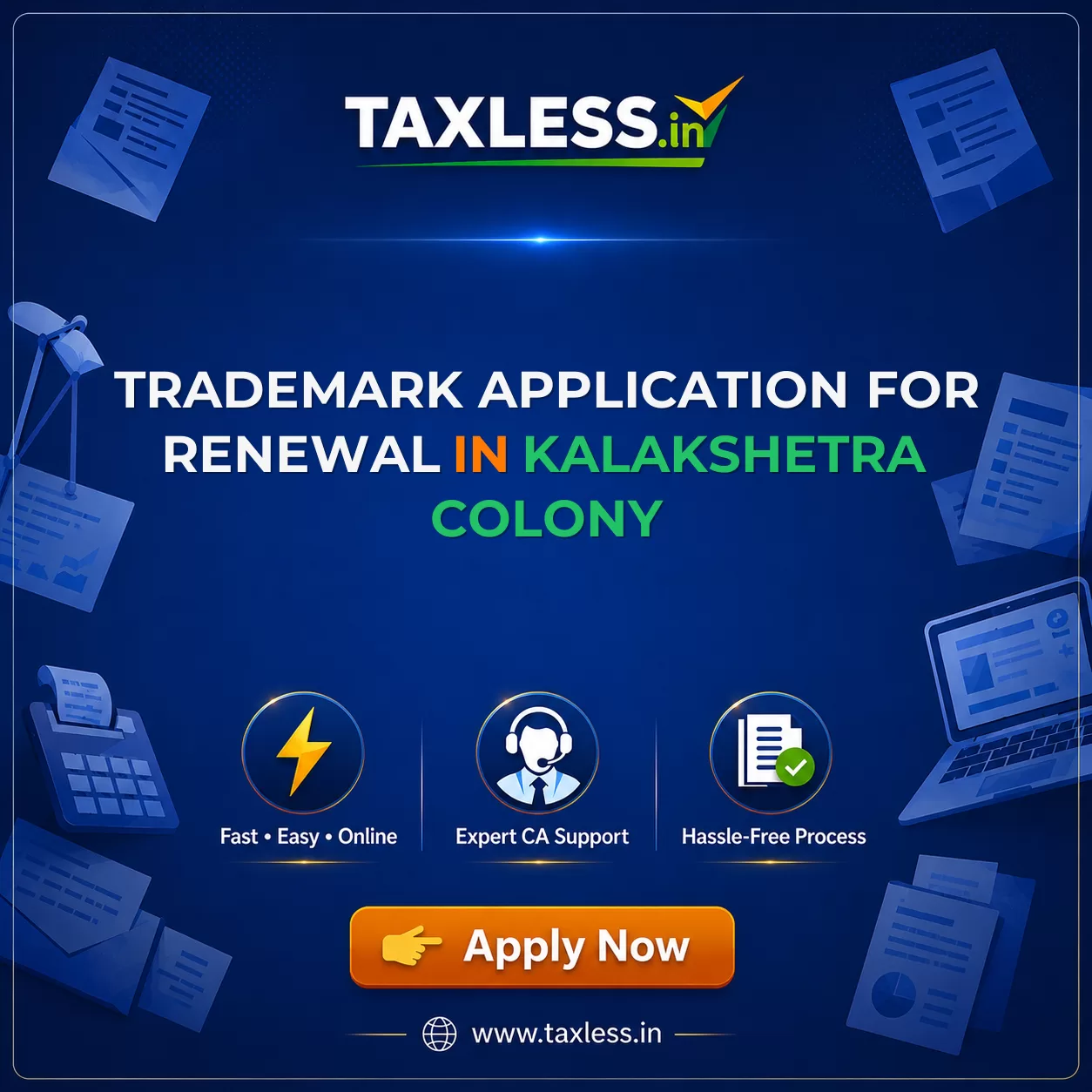 Trademark Application For Renewal in Kalakshetra Colony