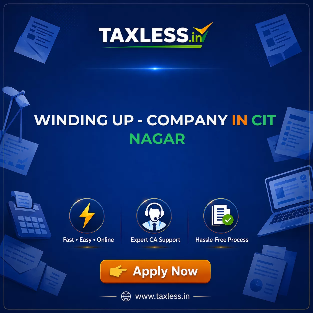 Winding Up - Company in Cit Nagar